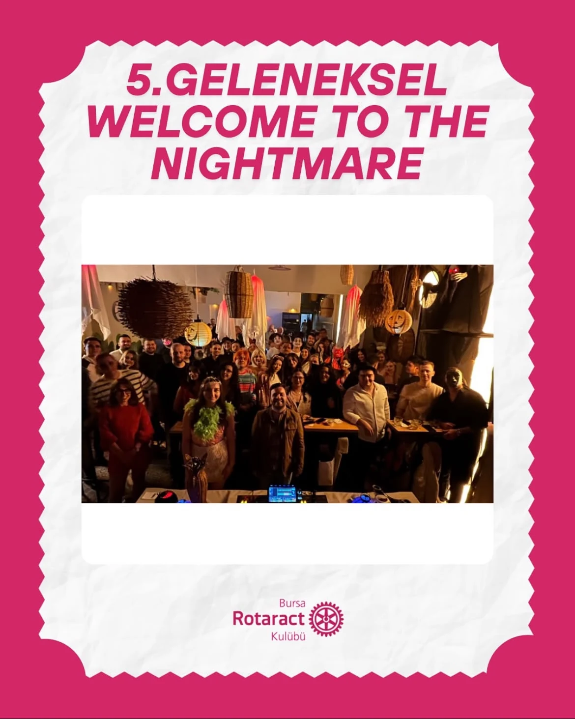 5. Geleneksel Welcome to the Nightmare
